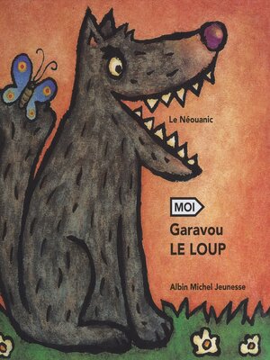 cover image of Garavou le loup